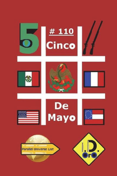 #CincoDeMayo 110 (Edizione Italiana) (Parallel Universe List 110) (Italian Edition)