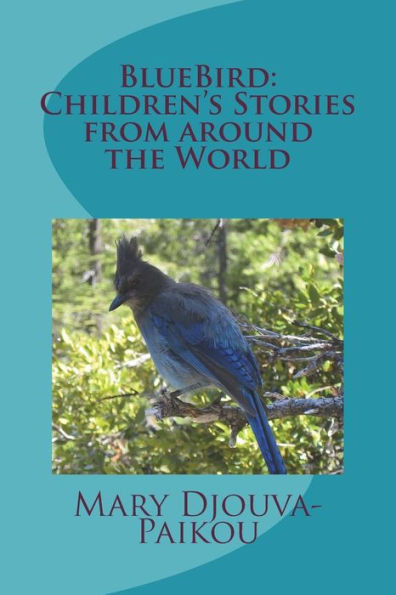 Bluebird: Children's Stories from Around the World (Greek Edition)