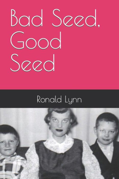 Bad Seed, Good Seed