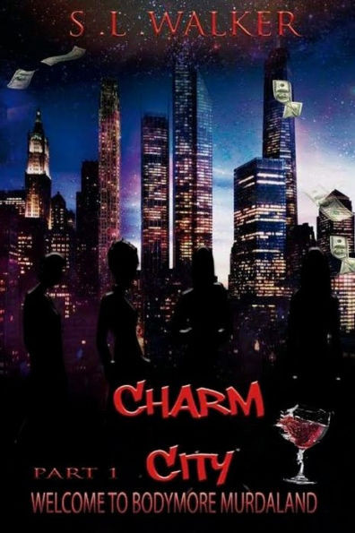 Charm City Part 1 (Welcome to Bodymore Murdaland)