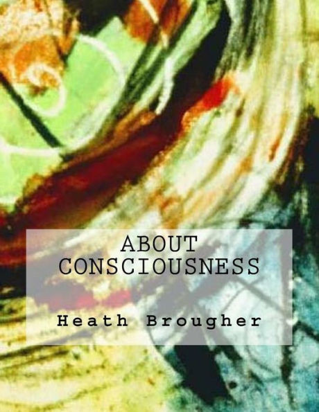 About Consciousness