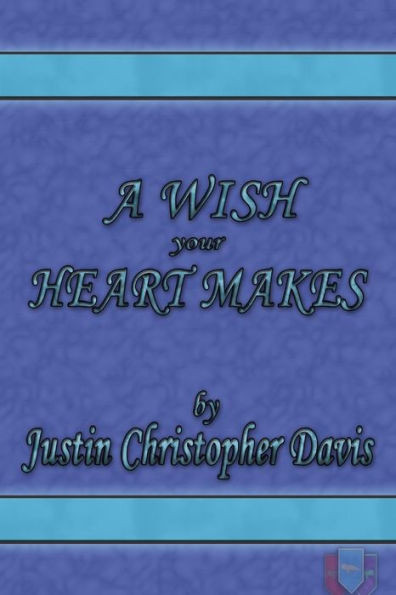 A Wish Your Heart Makes