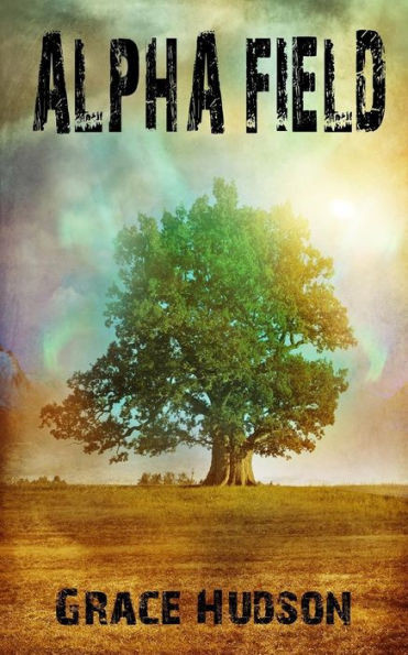Alpha Field (Book 3 of FERTS)