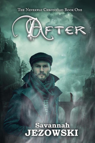 After (The Neverway Chronicles)