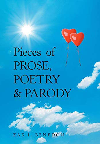 Pieces of Prose, Poetry & Parody - Hardcover