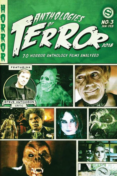Anthologies of Terror 2018: 70 Horror Anthology Films Analyzed (Anthologies of Terror (Color))