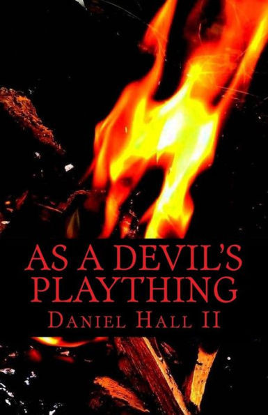 As A Devil's Plaything