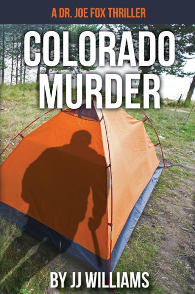 Colorado Murder (Dr. Joe Fox series)