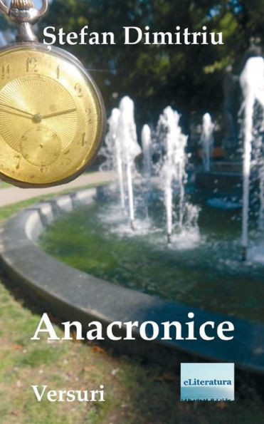 Anacronice: Versuri (Romanian Edition)