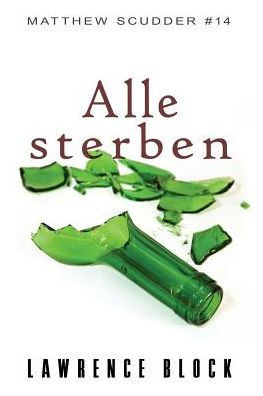 Alle sterben (Matthew Scudder)