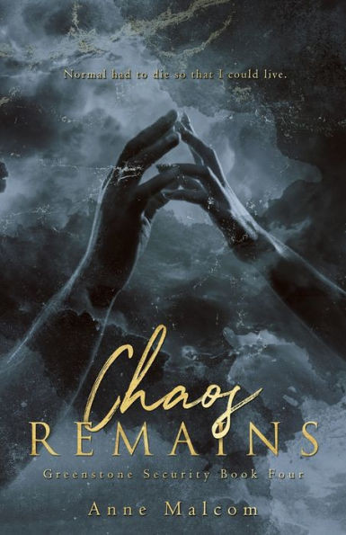 Chaos Remains (Greenstone Security)