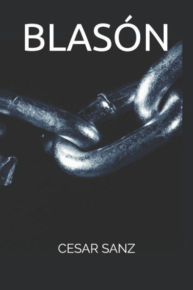 BLASON: Fantasía, amor, y humor. (Spanish Edition)