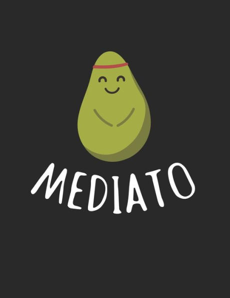 Achtsamkeitstagebuch: Notiere und plane deine täglichen Meditationen ? Sammle und fokussiere deine Gedanken ? Finde innere Ruhe und Gelassenheit ? A4+ Format ? Motiv: Mediato (German Edition)