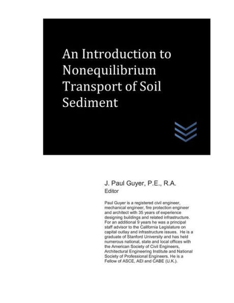 An Introduction to Nonequilibrium Transport of Soil Sediment (Geotechnical Engineering)