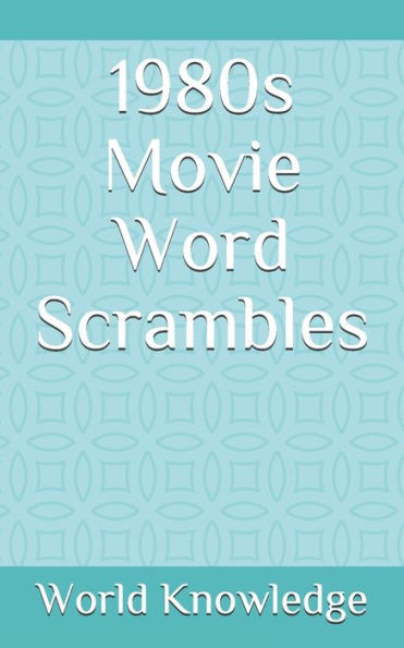 1980s Movie Word Scrambles