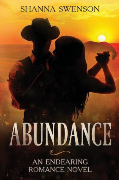 Abundance: An endearing romance novel (The Abundance Series)