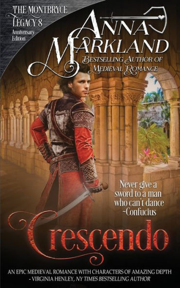 Crescendo (The Montbryce Legacy Anniversary Edition)