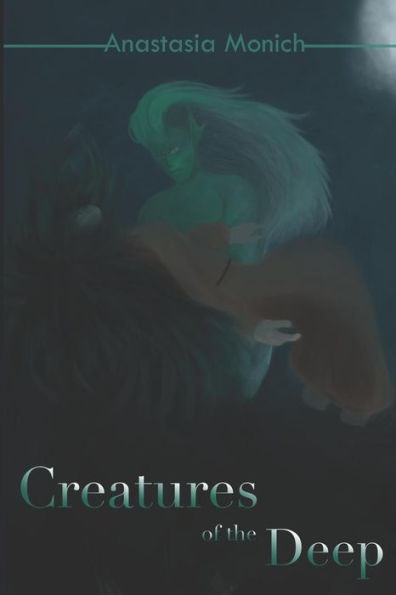Creatures of the Deep (Creatures Series)