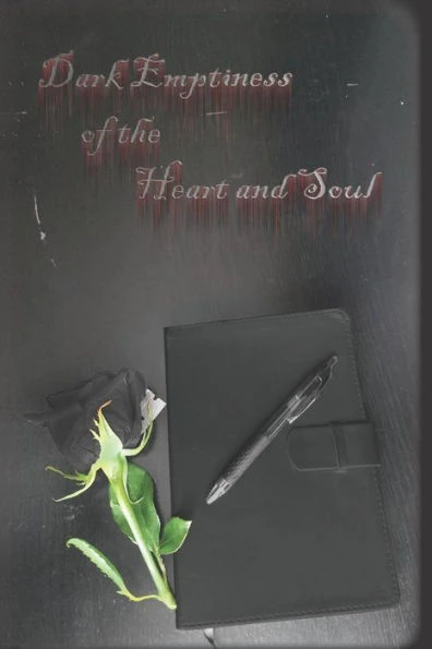 Dark Emptiness of the Heart and Soul
