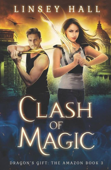 Clash of Magic (Dragon's Gift: The Amazon)