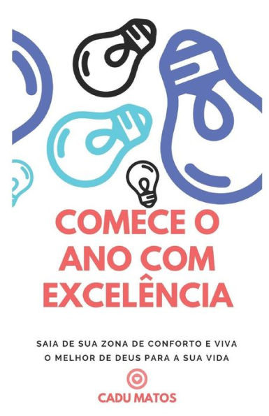 Comece o ano com excelência (METANOIA) (Portuguese Edition)