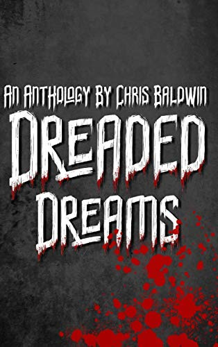 Dreaded Dreams - Hardcover