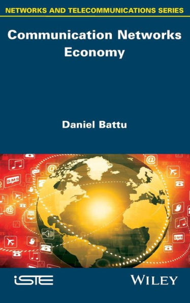 Communication Networks Economy (Networks and Telecommunications)