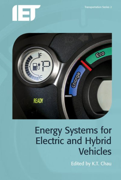 Energy Systems for Electric and Hybrid Vehicles (Transportation)