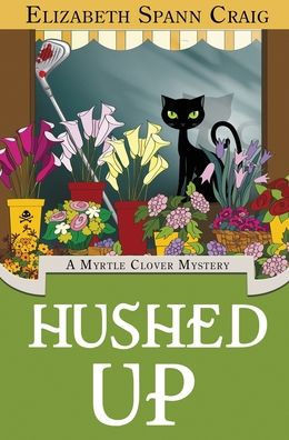 Hushed Up (Myrtle Clover Cozy Mystery)