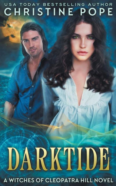 Darktide (The Witches of Cleopatra Hill)