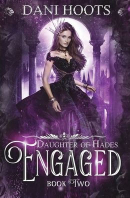 Engaged (Daughter of Hades)