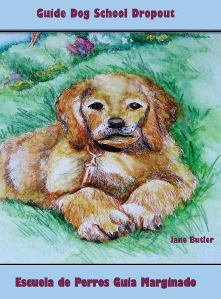 Guide Dog School Dropout (Homer) (Middle English Edition)