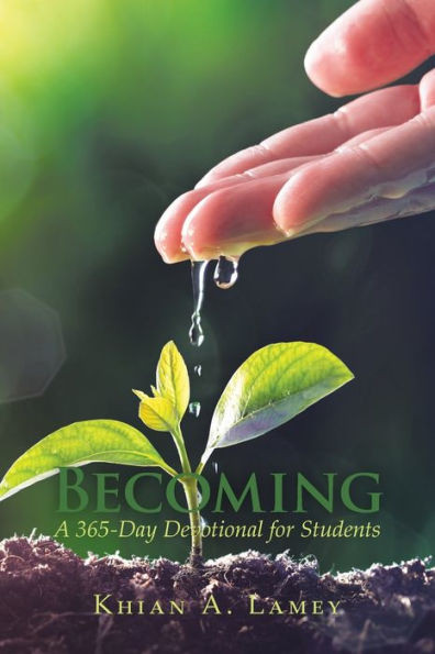 Becoming: A 365-Day Devotional for Students