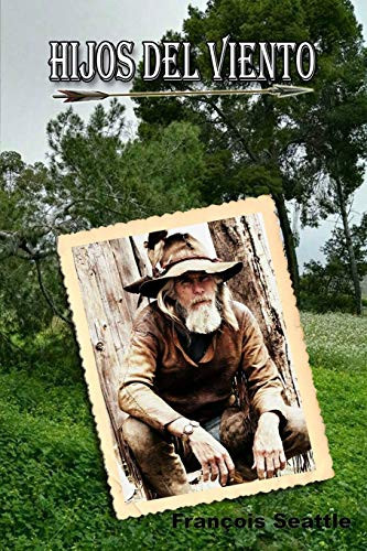 HIJOS DEL VIENTO (Spanish Edition)