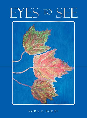 Eyes to See - Hardcover