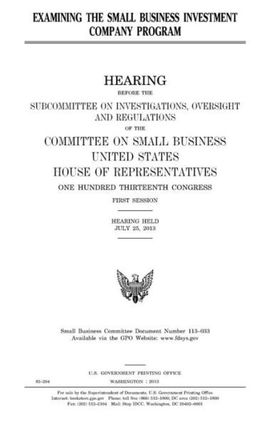 Examining the Small Business Investment Company Program