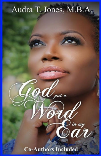 God Put A Word In My Ear
