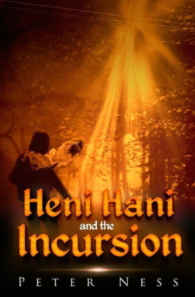 Heni Hani and the Incursion (Heni Hani and the fear of the unknown)