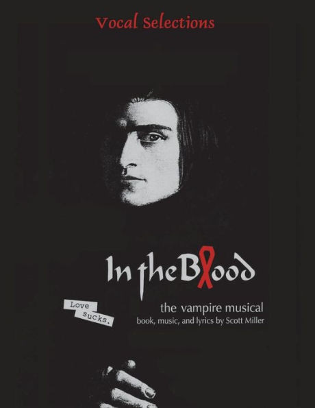 IN THE BLOOD vocal selections