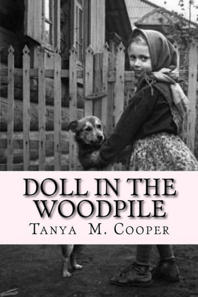 Doll in the Woodpile: A Home Child's Journey From England to Canada in 1908