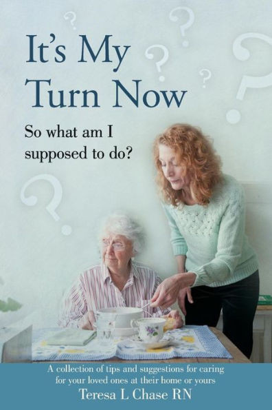 It's My Turn Now: So what am I supposed to do?