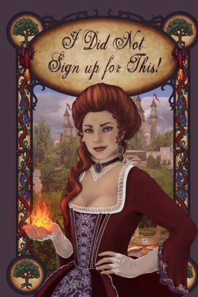 I Did Not Sign Up For This! (I Did Not Sign Up for This Series!)