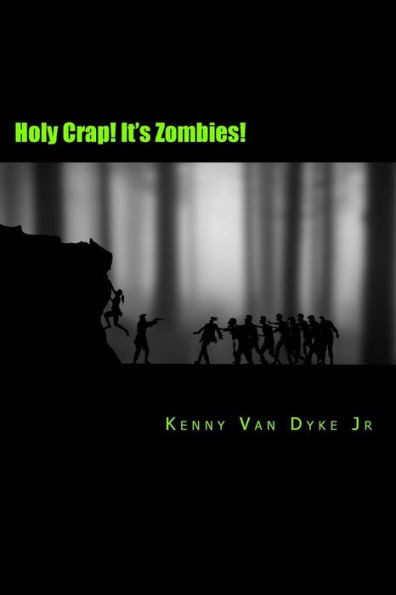 Holy Crap! It's Zombies!: A Zombie Bathroom Reader