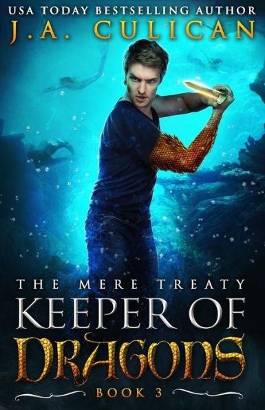 Keeper of Dragon: The Mere Treaty (The Keeper of Dragons)