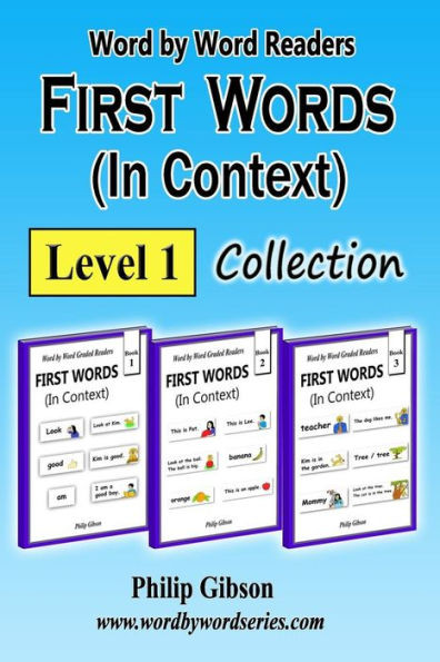 FIRST WORDS in Context: Level 1: Learn the important words first. (First Words Collections)