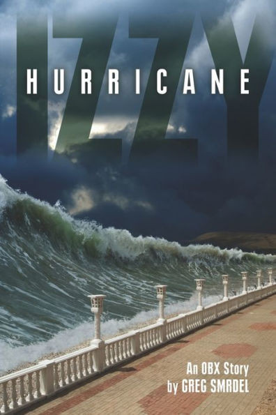 Hurricane Izzy: An OBX Story