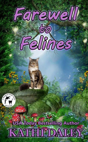 Farewell to Felines (Whales and Tails Mystery)