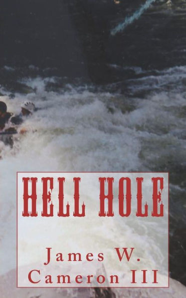 Hell Hole (The Sewanee Series)