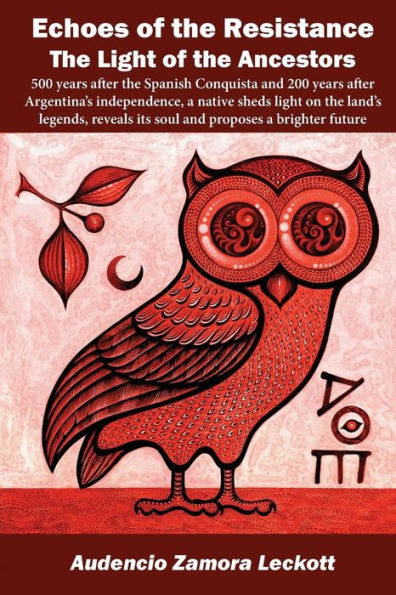 Echoes of the Resistance: The Light of the Ancestors