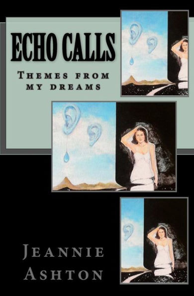 Echo Calls: Themes from my dream